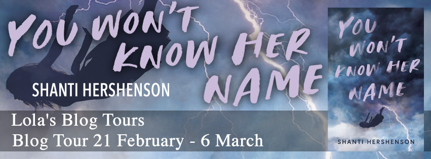 BLOG TOUR & TOP 10 : You Won’t Know Her Name by Shanti HershensonYou Won’t Know Her Name by Shanti Hershenson