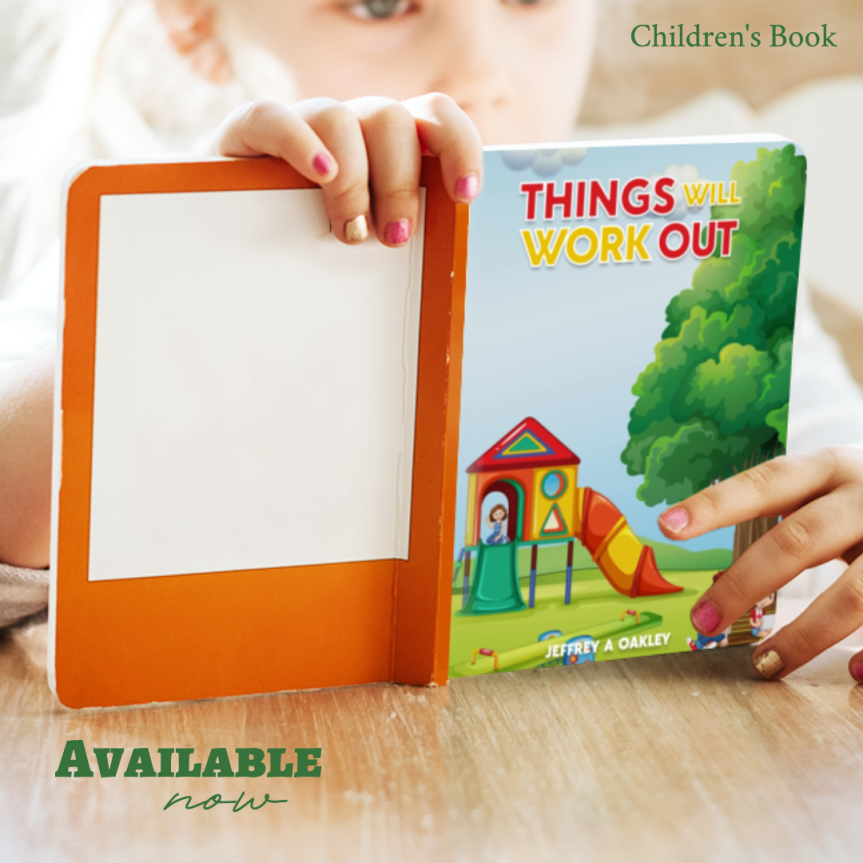 Book Blitz | Things will work out by Jeffrey A. Oakley